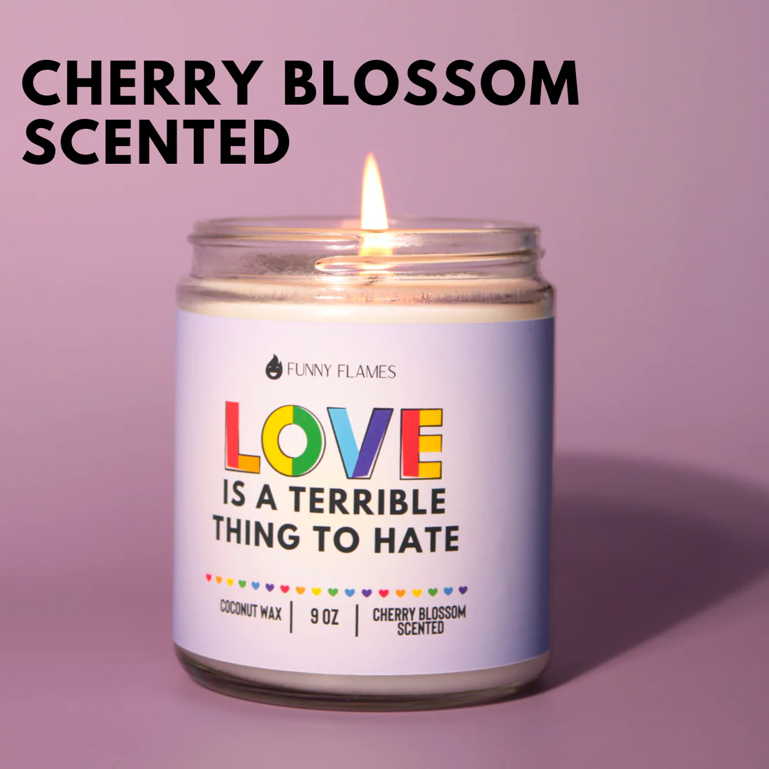 Love, Is A Terrible Thing To Hate - LGBTQ Candle gift - Image 3